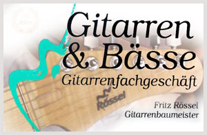 Rossel Guitars - Koblenz (Germany)