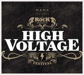 HIGH VOLTAGE FESTIVAL - DAY ONE